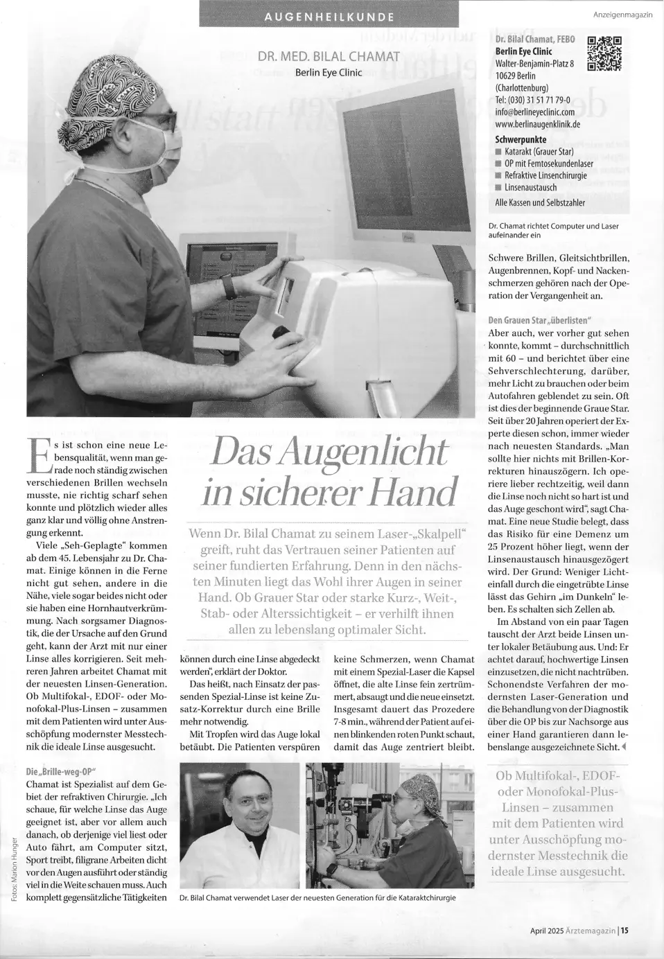 Ihr Augenlicht in sicheren Händen: Laser-Kataraktchirurgie der neuesten Generation bei Dr. Bilal Chamat